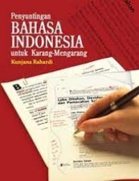 Penyuntingan Bahasa Indonesia Untuk Karang Mengkarang