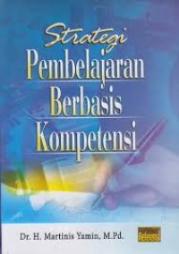 Strategi Pembelajaran Berbasis Kompentensi