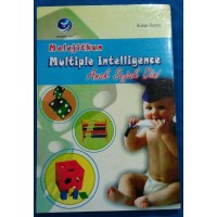 Melejitkan Multiple Intelligence Anak Sejak Dini