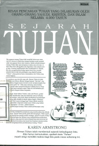 Sejarah Tuhan: Kisah Pencarian Tuhan yang Dilakukan oleh Orang-Orang Yahudi, Kristen, dan Islam Selama 4000 Tahun