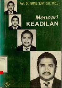 Mencari Keadilan: Sebuah Otobiografi