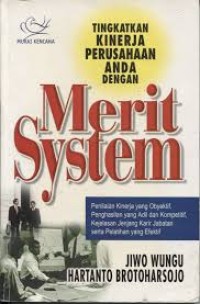 Tingkatkan Kinerja Perusahaan Anda Dengan Merit System