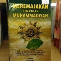 Meremajakan Pimpinan Muhammadiyah