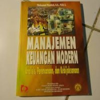 Manajemen Keuangan Modern: Perencanaan dan Kebijaksanaan