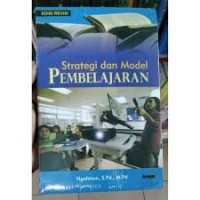 Strategi dan Model Pembelajaran