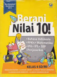 Berani Nilai 10 ! Kelas 4 SD/MI