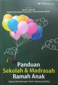 Panduan Sekolah dan Madrasah Ramah Anak