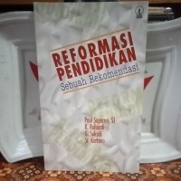 Reformasi Pendidikan Sebuah Rekomendasi