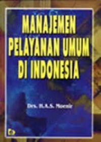 Manajemen Pelayanan Umum di Indonesia