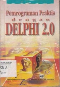 Pemrograman Praktis dengan Delphi 2.0