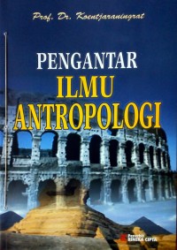 Pengantar Ilmu Antropologi