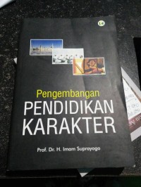 Pengembangan Pendidikan Karakter