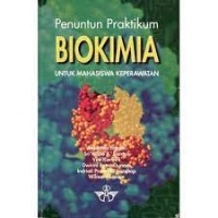 Penuntun Praktikum Biokimia Untuk Mahasiswa Keperawatan