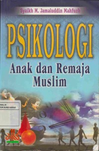 Psikologi Anak dan Remaja Muslim