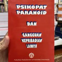 Psikopat Paranoid dan Gangguan Kepribadian Lainnya