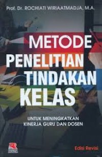 Metode Penelitian Tindakan Kelas