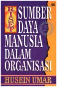 Riset Sumber Daya Manusia dalam Organisasi (Rak No.: 304)