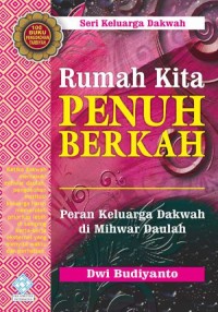 Rumah Kita Penuh Berkah