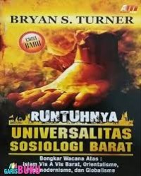 Runtuhnya Universalitas Sosiologi Barat