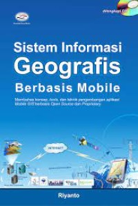 Sistem informasi Geografis Berbasis Mobile