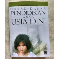 Konsep Dasar Pendidikan Anak Usia Dini