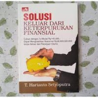 Solusi Keluar dari Keterpurukan Finansial