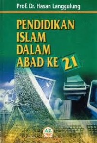 Pendidikan Islam dalam Abad Ke-21