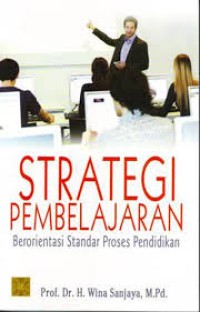 Strategi Pembelajaran Berorientasi Standar Proses Pendidikan