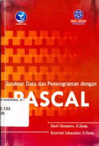 Struktur Data dan Pemrograman dengan PASCAL