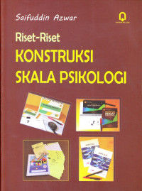 Riset - riset Konstruksi Skala Psikologi
