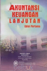 Akuntansi Keuangan Lanjutan Edisi Pertama