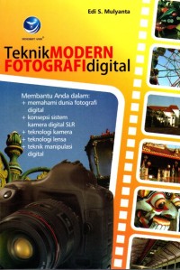 Teknik Modern Fotografi Digital