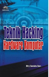 Teknik Hacking Hardware Komputer