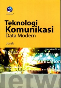 Teknologi Komunikasi Data Modern