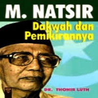 M. Natsir Dakwah dan Pemikirannya