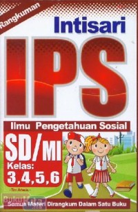 Intisari IPS SD/MI Kelas 3,4,5,6