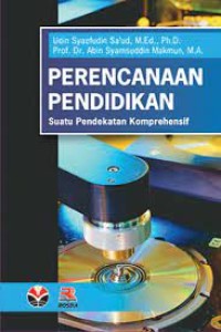 Perencanaan Pendidikan [ Suatu Pendekatan Komprehensif ]