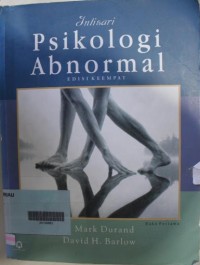 Intisari Psikologi Abnormal - Buku Pertama