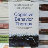 Cognitive Behavior Therapy : Prinsip - Prinsip Utama Untuk Praktik