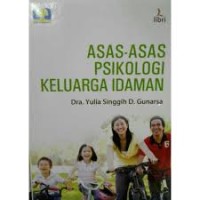 Asas-Asas Psikologi Keluarga Idaman