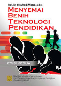 Image of Menyemai Benih Teknolgi Pendidikan