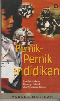 Pernak-Pernik Pendidikan: Manifestasi dalam Keluarga, Sekolah dan Penyadaran Gender Image of Pernak-Pernik Pendidikan: Manifestasi dalam Keluarga, Sekolah dan Penyadaran Gender